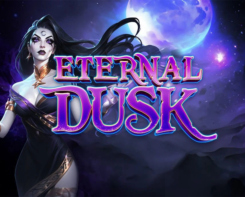 Eternal Dusk - POCKETSLOT777