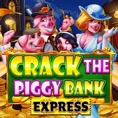 Crack The Piggy Bank Express - POCKETSLOT777