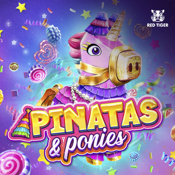 Pinatas and Ponies - POCKETSLOT777