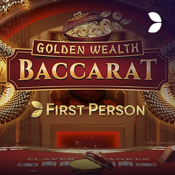 First Person Golden Wealth Baccarat - POCKETSLOT777