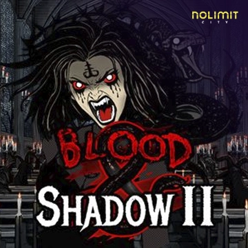 NolimitCity : Blood & Shadow 2 - POCKETSLOT777