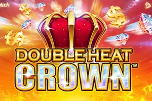 Double Heat: Crown - POCKETSLOT777