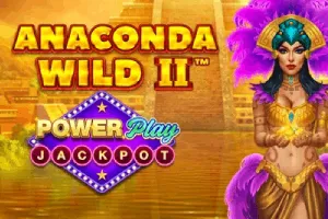 Anaconda Wild 2 PowerPlay Jackpot - POCKETSLOT777
