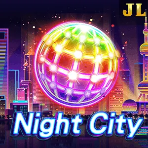 Jili : Night City - POCKETSLOT777