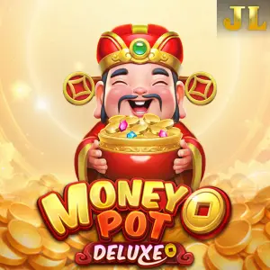 Jili : Money Pot DELUXE - POCKETSLOT777