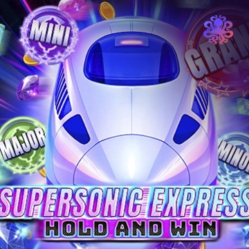 Supersonic Express: Hold & Win - POCKETSLOT777