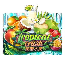 Tropical Crush - POCKETSLOT777