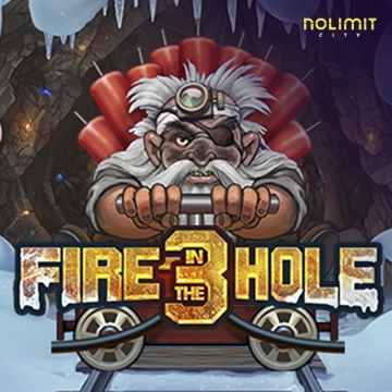 NolimitCity : Fire in the Hole 3 - POCKETSLOT777
