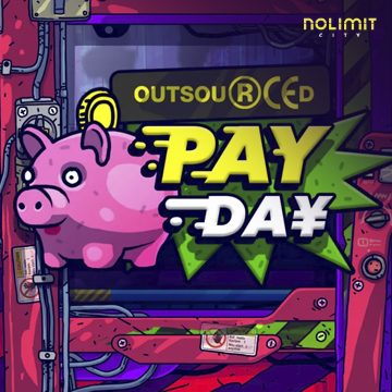 NolimitCity : Outsourced: Payday - POCKETSLOT777